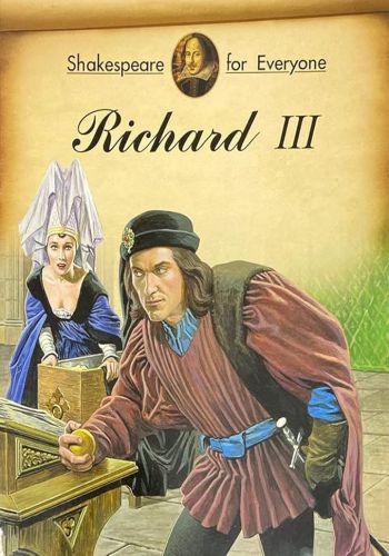 Shakespeare For Everyone (Richard III)